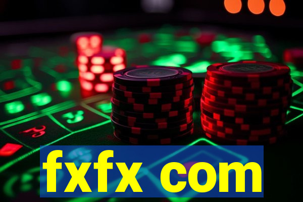 fxfx com